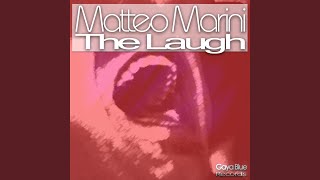 The Laugh - Matteo Marini