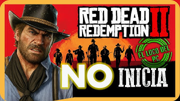 ❌¿NO INICIA Red Dead Redemption 2 en PC 💻? La SOLUCIÓN que a mí me funciona