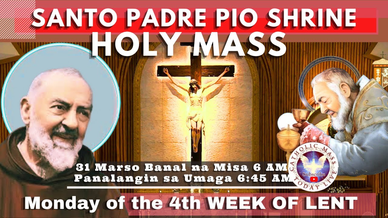 DAILY HEALING MASS TODAY LIVE at Santo Padre Pio National Shrine - Batangas.  March 31,  2025. 7a.m