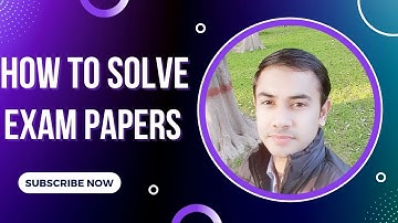 How to Attempt paper to get success in Exams/ how to solve exam papers & get higher marks .
