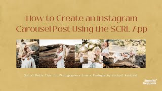 How to Create a Carousel Post Using the SCRL App for Photographers | Instagram Carousel Tutorial screenshot 5