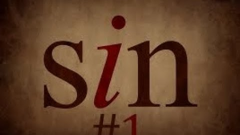 The Reality of our SINS #1