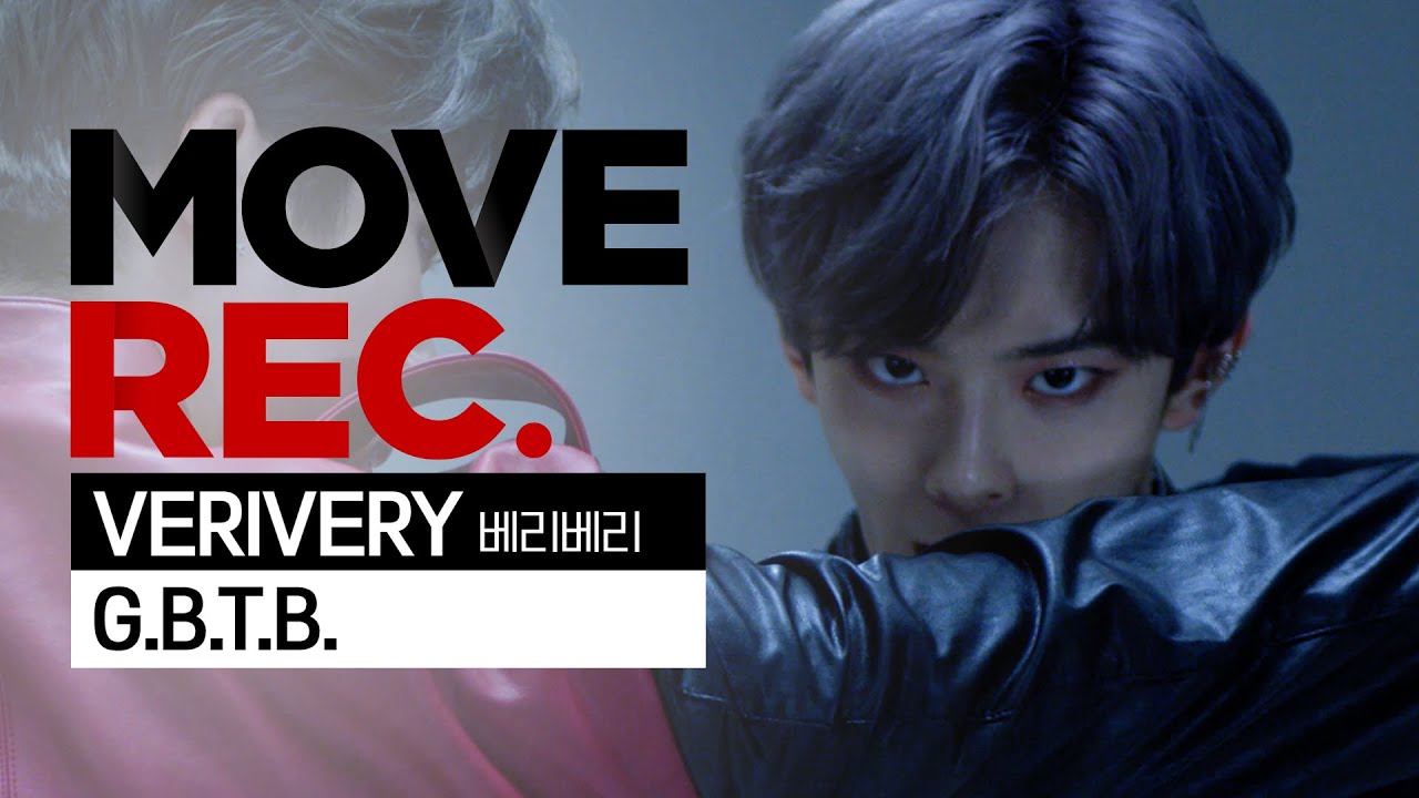 [4K] 🗡 칼군무의 정석이란 이런 것 🗡 VERIVERY(베리베리)-G.B.T.B. | Performance video | MOVE REC.ㅣ딩고뮤직ㅣDingo Music