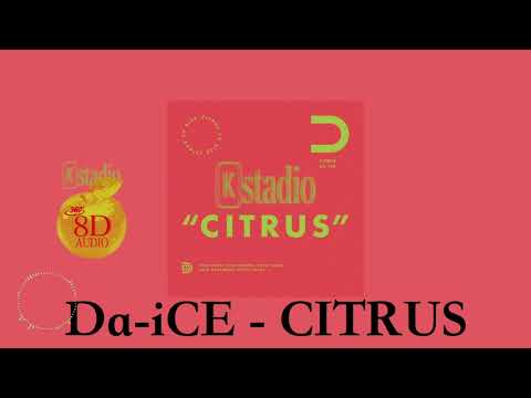 【8D立体音響・高音質】Da-iCE - CITRUS 🎧イヤホン推奨🎧 [Full][歌詞付き]ドラマ「極主夫道」の主題歌