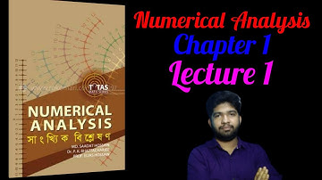 Numerical Analysis Chapter 1 Lecture 1 | Honours 3rd Year | Mathematics