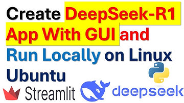 Easily Create DeepSeek-R1 AI App With GUI and Run Locally on Linux Ubuntu