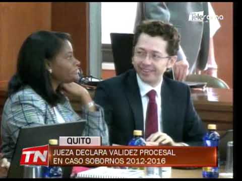 Jueza declara validez procesal en caso sobornos 2012-2016