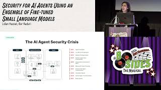 BSidesSF 2026 - Security for AI Agents Using an Ensemble of Fine-tuned... (Lidan Hazout, Bar Kaduri)