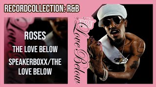 OutKast - Roses (HQ Audio)