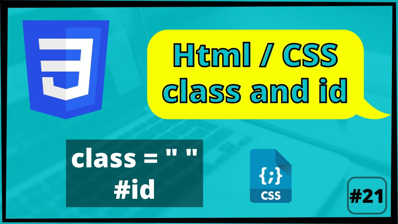 Class and id selector | how to use id and class selector? #21 - YouTube