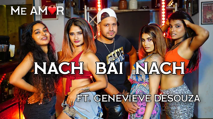 Me AMR - NACH BAI NACH | New Konkani Song 2020 ft.Genevieve Desouza[Official Video]English|Da...