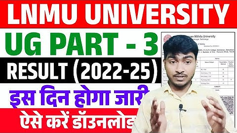 LNMU part-3 Result Session 2022-25 Update || Lnmu part-3 का रिजल्ट कब आएगा जल्दी से वीडियो देख ले