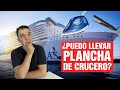 ¿Se puede llevar plancha a un crucero?