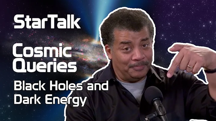 StarTalk Podcast: Cosmic Queries  Black Holes and ...