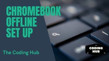 Chromebook Offline Set Up | Use your Chromebook without an internet connection