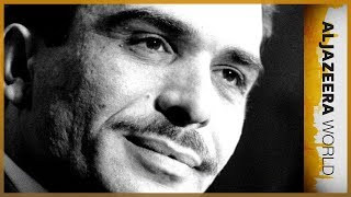 King Hussein of Jordan: On A Knife Edge | Al Jazeera World