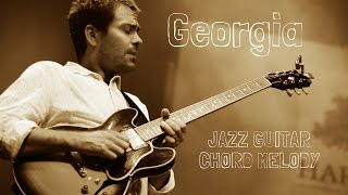 Georgia On My Mind- Jazz Guitar Chord Melody