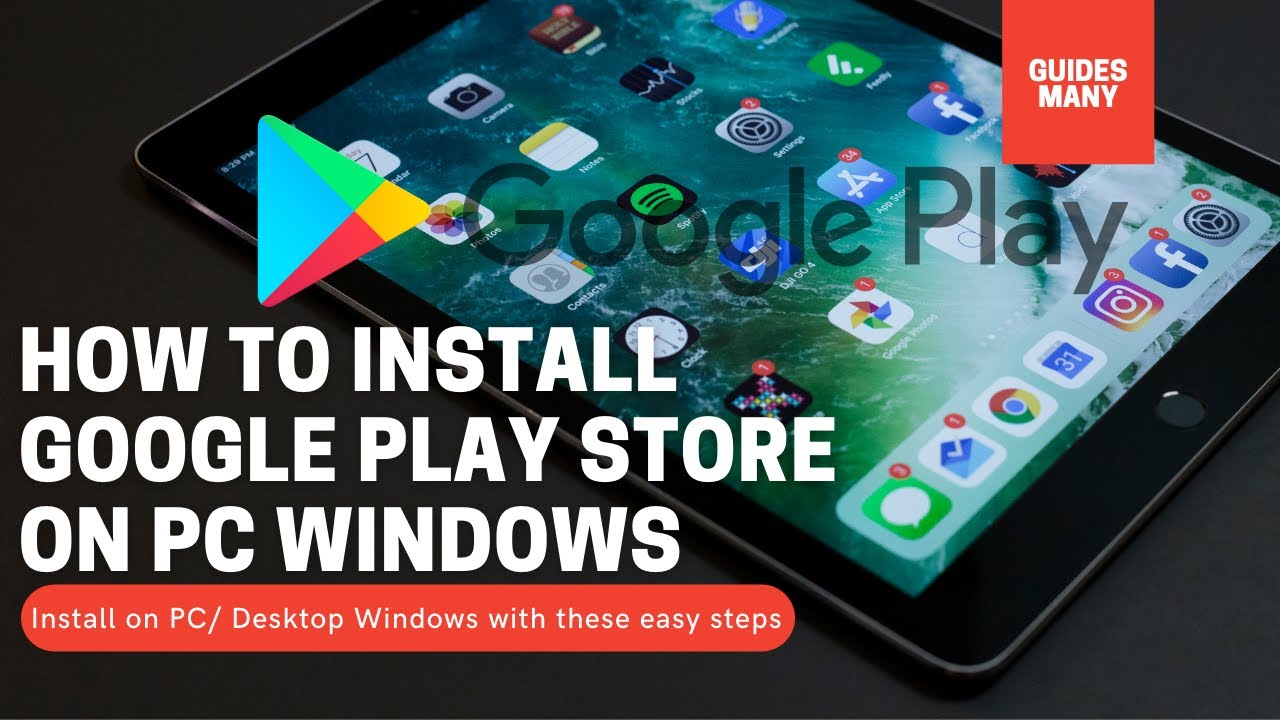 How to Download Google Play Store Apps on Your Windows PC