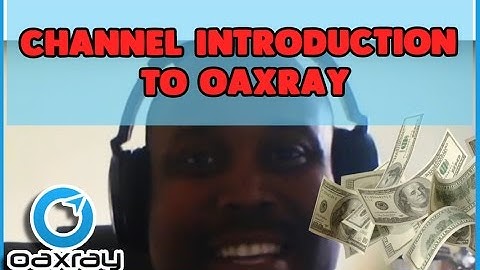Channel Introduction to  oaxray. How to make money online and sell on Amazon reseller  oaxrayvids