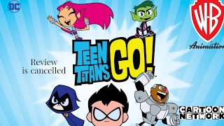 Teen Ans Go Review Is Cancelled Warner Bros. Animations 40Th Anniversary By Pikachuandsonic