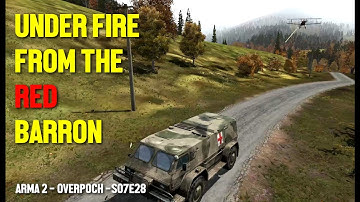 Arma 2 Overpoch - S07E28 - Under Fire from the Red Barron  Video