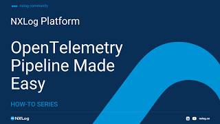 OpenTelemetry Pipeline Made Simple
