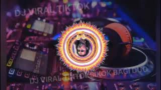 DJ TIKTOK VIRAL FULL BASS || SIKOK BAGI DUO - SOUND JEDAG JEDUG