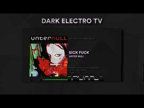 Unter Null - Sick Fuck (Aggrotech) (2005)