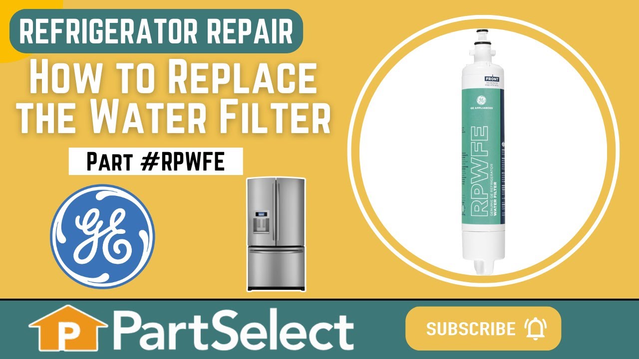 GE fridge filter installation direction RPWFE model front label facing front