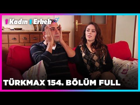 1 Kadın 1 Erkek || 154. Bölüm Full Turkmax