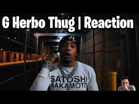 Reaction to G Herbo - Thug