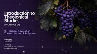 Introduction to Theology 16 —— Rev.Samuel Ling