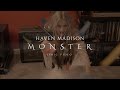 Haven madison  monster official lyric