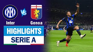 Highlights INTER MILAN vs GENOA: Sút tung nóc lưới mở tỉ số - cựu sao Arsenal chốt hạ thắng lợi