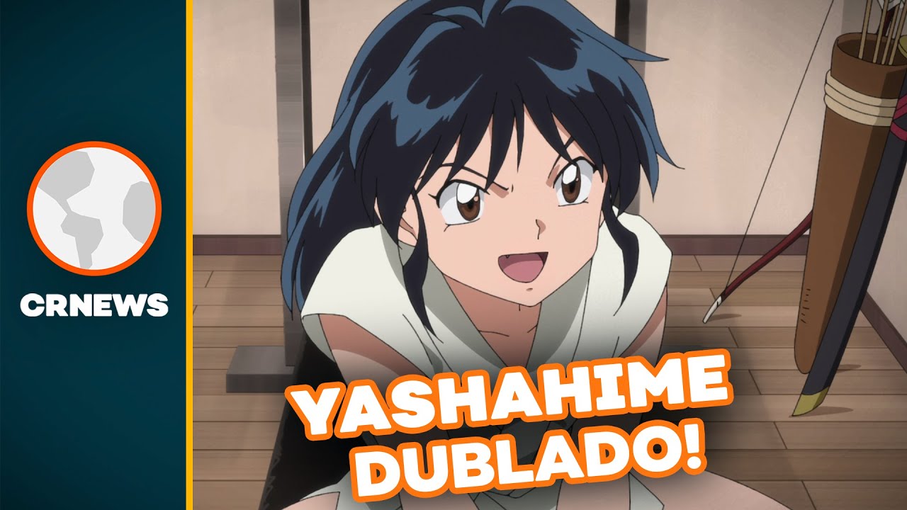 Yashahime: Princess Half-Demon dublado na Crunchyroll