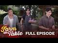 Discover all the classic lutong pinoy specials! (Full Episode) | Farm to Table