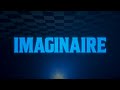 Imaginaire  bandeannonce  cineplex pictures