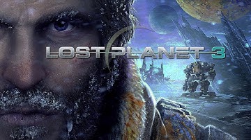 Lost Planet 3: Walkthrough Part 5 - "Locate the T-Energy Pocket" (PC) (HD)