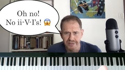 Tackling a Tune with Hard Harmonies (No ii-V-I