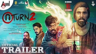  U Turn 2 | Official Trailer | Chandru Obaiah | Pooja S M |Manju Pavagada|Anand Sampangi| Image