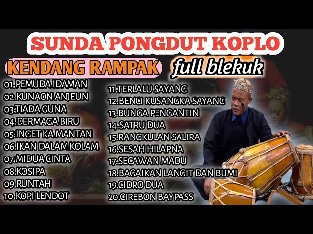 Sunda Koplo Kendang Rampak Full Album | Pongdut Kendang Rampak - Pemuda Idaman class=