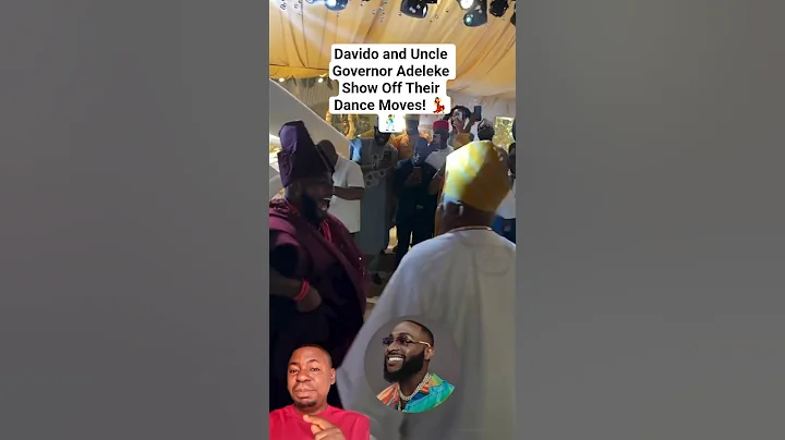 Davido and Uncle Governor Adeleke Show Off Their Dance Moves! 💃🕺