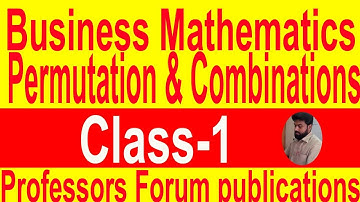 Permutation & Combinations // Business Mathematics //For- B B A & Preliminary // Class: 1