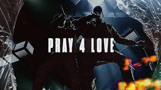 Travis Scott - Pray 4 Love ft. The Weeknd ( ALTERNATE UNIVERSE VERSION ) [prod.eMr676]