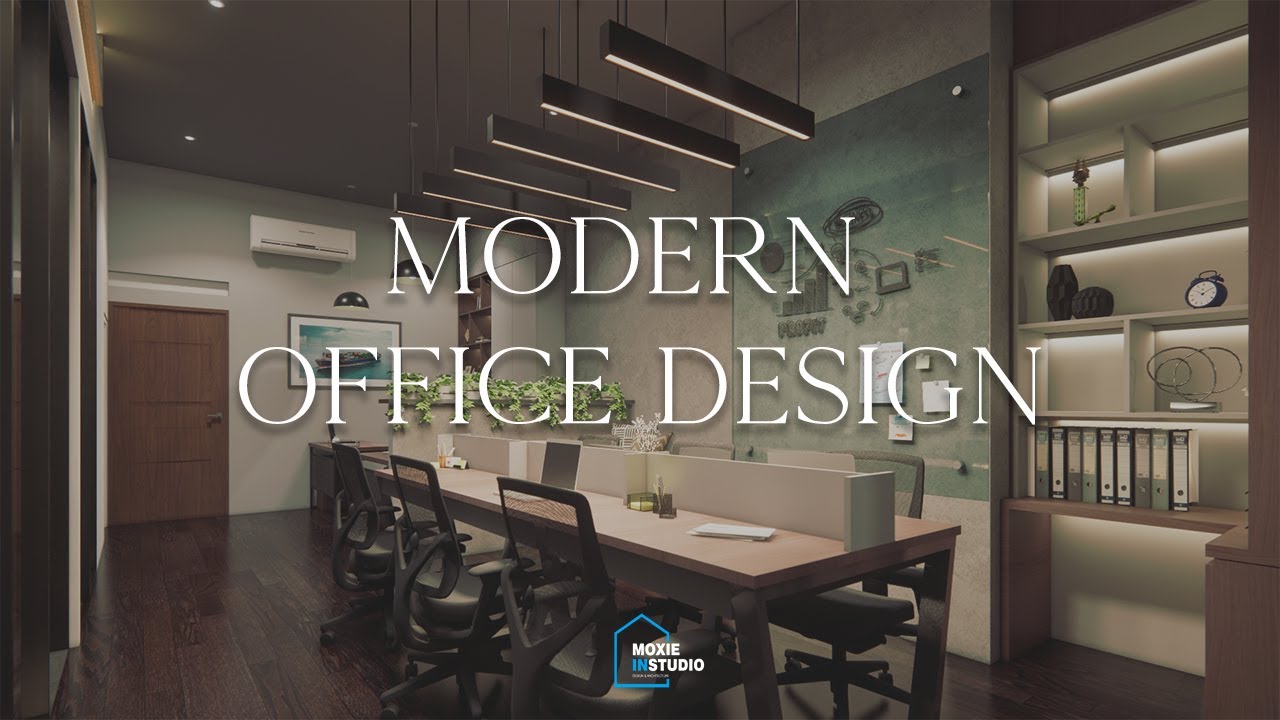 MODERN OFFICE DESIGN INTERIOR BY MOXIE INSTUDIO - YouTube