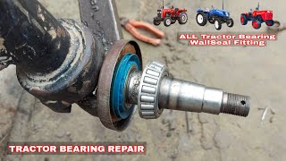 All Tractor Full Fitting Bearing & WallSeal/Tractor Bearing Full Repair/Tractor Bearing Change 4k