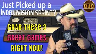 Just Picked up an INTELLIVISION SPRINT?  Grab These 3 Great Games Right Now! @DJCGAMESTUDIOS