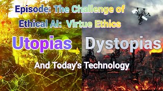 The Challenge of Ethical AI: A Virtue Ethics Perspective