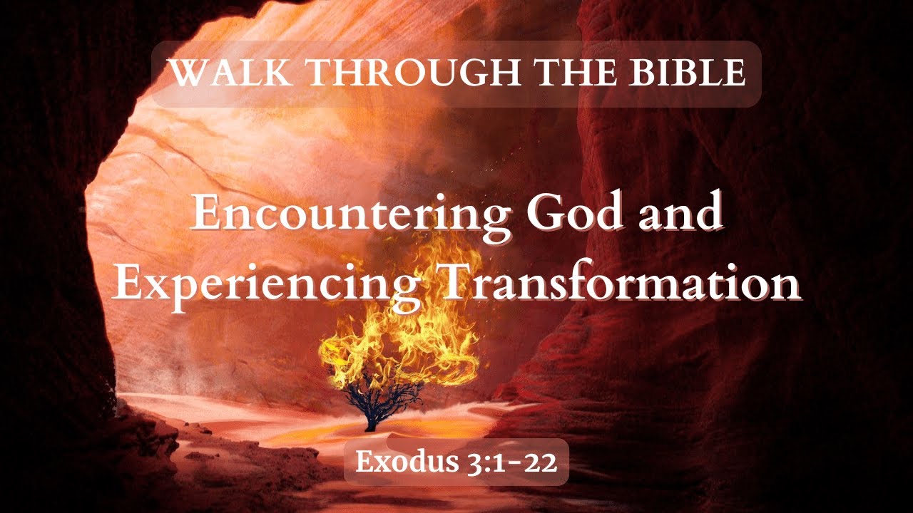 Encountering God & Experiencing Transformation