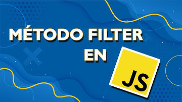Método Filter en JavaScript